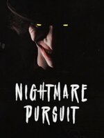 Nightmare Pursuit