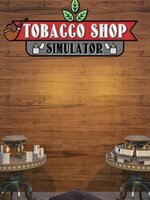 Tobacco Shop Simulator