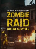 ZOMBIE RAID: No One Survives